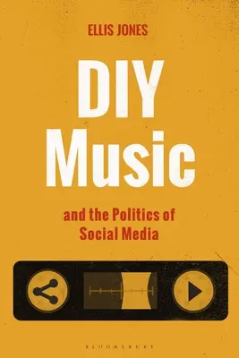 DIY-Musik und die Politik der sozialen Medien - DIY Music and the Politics of Social Media