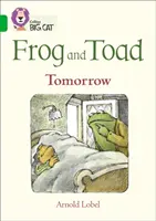 Frosch und Kröte: Morgen - Band 05/Grün - Frog and Toad: Tomorrow - Band 05/Green