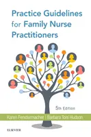 Praxisrichtlinien für Familienkrankenschwestern und -pfleger - Practice Guidelines for Family Nurse Practitioners