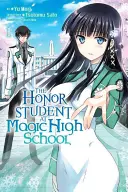 Der Ehrenschüler der Magic High School, Band 1 - The Honor Student at Magic High School, Vol. 1