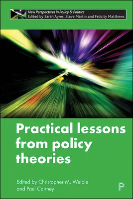 Praktische Lektionen aus politischen Theorien - Practical Lessons from Policy Theories