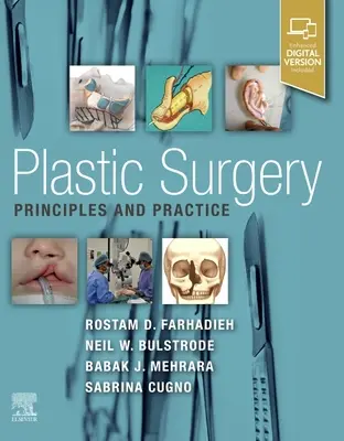 Plastische Chirurgie - Prinzipien und Praxis - Plastic Surgery - Principles and Practice