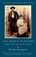 All God's Dangers: Das Leben von Nate Shaw - All God's Dangers: The Life of Nate Shaw