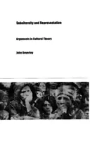 Subalternität und Repräsentation: Argumente der Kulturtheorie - Subalternity and Representation: Arguments in Cultural Theory