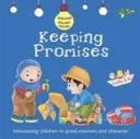 Versprechen einhalten: Gute Manieren und Charakter - Keeping Promises: Good Manners and Character