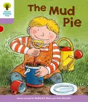 Oxford-Lesebaum: Stufe 1+: Mehr erste Sätze C: Matschkuchen - Oxford Reading Tree: Level 1+: More First Sentences C: Mud Pie