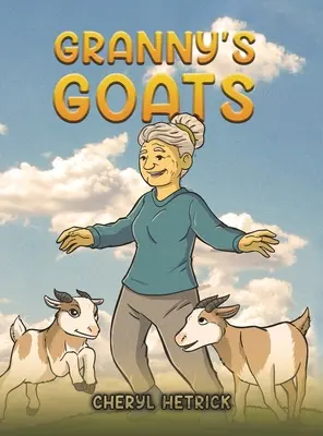 Großmutters Ziegen - Granny's Goats