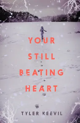 Dein immer noch schlagendes Herz - Your Still Beating Heart