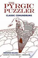 Der Pyrgische Puzzler: Klassische Rätsel - The Pyrgic Puzzler: Classic Conundrums