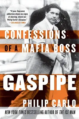 Gaspfeife: Bekenntnisse eines Mafia-Bosses - Gaspipe: Confessions of a Mafia Boss