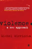 Gewalt: Eine neue Herangehensweise - Violence: A New Approach