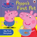 Peppa Pig: Peppa's erstes Haustier: Mein erstes Geschichtenbuch - Peppa Pig: Peppa's First Pet: My First Storybook