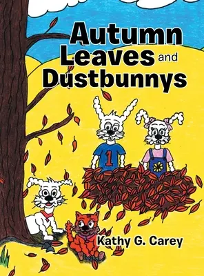 Herbstblätter und Staubhasen - Autumn Leaves and Dustbunnys