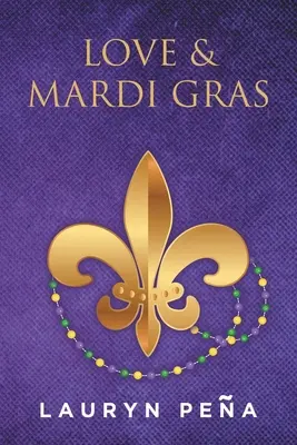 Liebe und Mardi Gras - Love & Mardi Gras