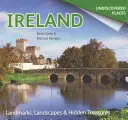 Irland unentdeckt: Wahrzeichen, Landschaften und verborgene Schätze - Ireland Undiscovered: Landmarks, Landscapes & Hidden Treasures