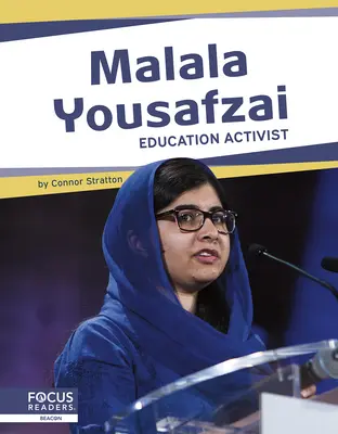 Malala Yousafzai: Bildungsaktivistin - Malala Yousafzai: Education Activist