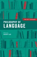 Philosophie der Sprache: Die wichtigsten Denker - Philosophy of Language: The Key Thinkers