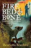 Feuer, Bett und Knochen - Fire, Bed and Bone