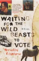 Warten auf die Abstimmung der wilden Tiere - Waiting For The Wild Beasts To Vote