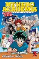 My Hero Academia: School Briefs, Bd. 2, 2: Trainingslager - My Hero Academia: School Briefs, Vol. 2, 2: Training Camp