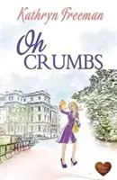 Oh Krümel - Oh Crumbs