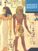 Die illustrierte Oxford-Geschichte des alten Ägypten - The Oxford Illustrated History of Ancient Egypt