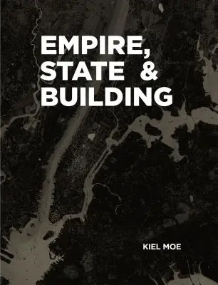 Reich, Staat & Gebäude - Empire, State & Building