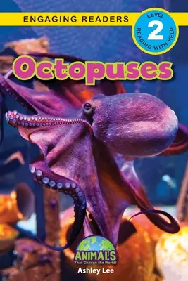 Oktopusse: Animals That Change the World! (Engaging Readers, Stufe 2) - Octopuses: Animals That Change the World! (Engaging Readers, Level 2)