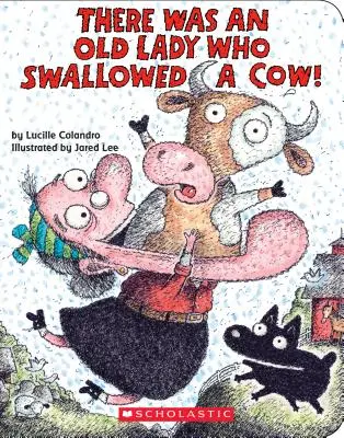 Es war einmal eine alte Frau, die eine Kuh verschluckte: Ein Pappbilderbuch - There Was an Old Lady Who Swallowed a Cow!: A Board Book