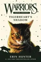 Krieger Super Edition: Tigerhearts Schatten - Warriors Super Edition: Tigerheart's Shadow