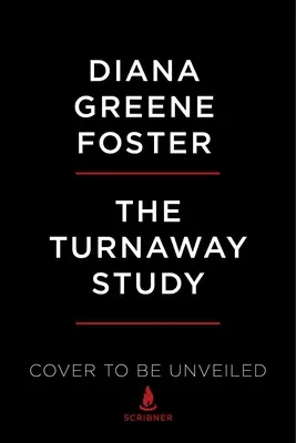 Die Turnaway-Studie: Zehn Jahre, tausend Frauen und die Folgen einer Abtreibung - oder der Verweigerung einer Abtreibung - The Turnaway Study: Ten Years, a Thousand Women, and the Consequences of Having--Or Being Denied--An Abortion