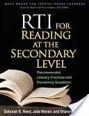 RTI für das Lesen in der Sekundarstufe: Empfohlene Lesepraktiken und verbleibende Fragen - RTI for Reading at the Secondary Level: Recommended Literacy Practices and Remaining Questions