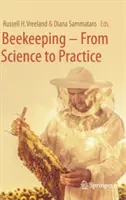 Imkerei - Von der Wissenschaft zur Praxis - Beekeeping - From Science to Practice
