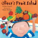 Olivers Obstsalat - Oliver's Fruit Salad