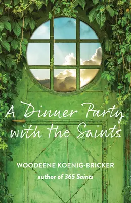 Dinner Party mit den Heiligen - Dinner Party with the Saints