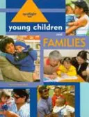 Spotlight auf junge Kinder und Familien - Spotlight on Young Children and Families