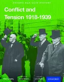 Oxford AQA History for GCSE: Konflikte und Spannungen: Die Zwischenkriegsjahre 1918-1939 - Oxford AQA History for GCSE: Conflict and Tension: The Inter-War Years 1918-1939
