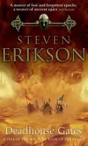 Die Pforten des Totenhauses - Malazan Book of the Fallen 2 - Deadhouse Gates - Malazan Book of the Fallen 2