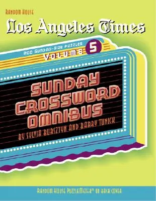 Los Angeles Times Sonntags Kreuzworträtsel Omnibus, Band 5 - Los Angeles Times Sunday Crossword Omnibus, Volume 5