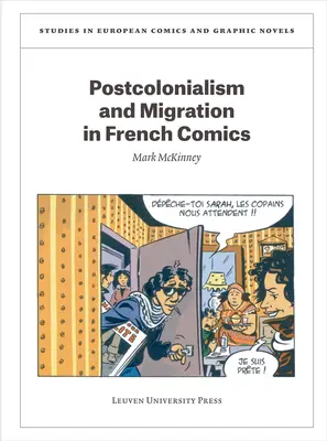 Postkolonialismus und Migration in französischen Comics - Postcolonialism and Migration in French Comics