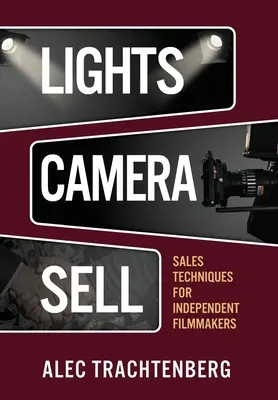 Licht, Kamera, Verkauf - Lights, Camera, Sell