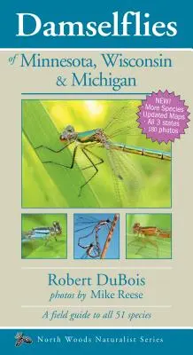 Libellen von Minnesota, Wisconsin und Michigan - Damselflies of Minnesota, Wisconsin & Michigan