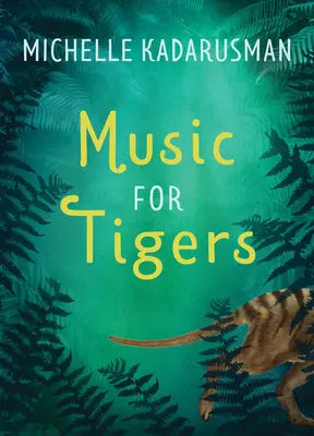 Musik für Tiger - Music for Tigers