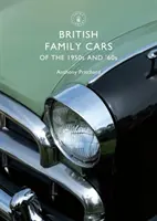 Britische Familienautos der 1950er und 60er Jahre - British Family Cars of the 1950s and '60s