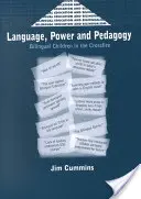 Sprache, Macht und Pädagogik: Zweisprachige Kinder im Kreuzfeuer - Language, Power and Pedagogy: Bilingual Children in the Crossfire