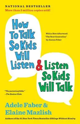 Wie man redet, damit Kinder zuhören, und zuhört, damit Kinder reden - How to Talk So Kids Will Listen & Listen So Kids Will Talk