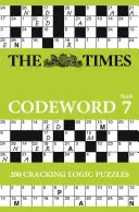 The Times Codeword Buch 7: 20 knackige Logikrätsel - The Times Codeword Book 7: 20 Cracking Logic Puzzles