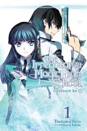 Der Irreguläre an der Magic High School, Band 1 (Light Novel): Einschulungsbogen, Teil I - The Irregular at Magic High School, Vol. 1 (Light Novel): Enrollment Arc, Part I