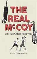 Der echte McCoy: Und 149 andere Eponyme - The Real McCoy: And 149 Other Eponyms