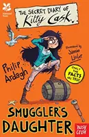 National Trust: Das geheime Tagebuch von Kitty Cask, der Tochter eines Schmugglers - National Trust: The Secret Diary of Kitty Cask, Smuggler's Daughter